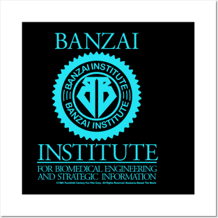 Banzai Institute Posters and Art